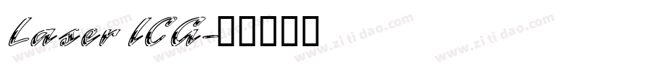 Laser ICG字体转换